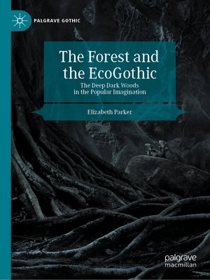 cover image of The Forest and the EcoGothic